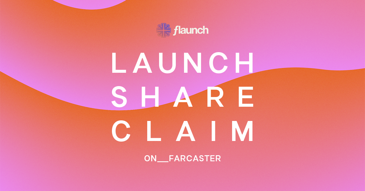 Flaunch - Farcaster Mini App - Farcaster Mini Apps